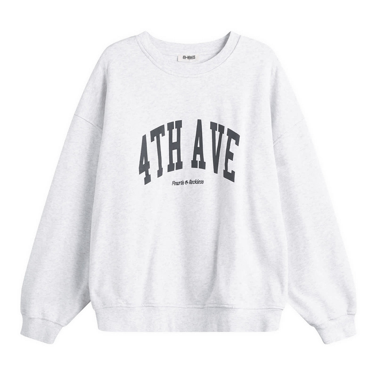 4th & Reckless Avenue Sweatshirt