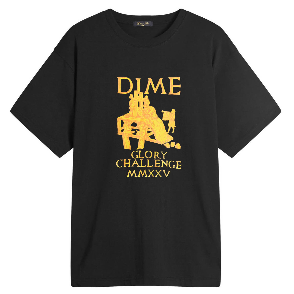 Dime Glorious T-Shirt